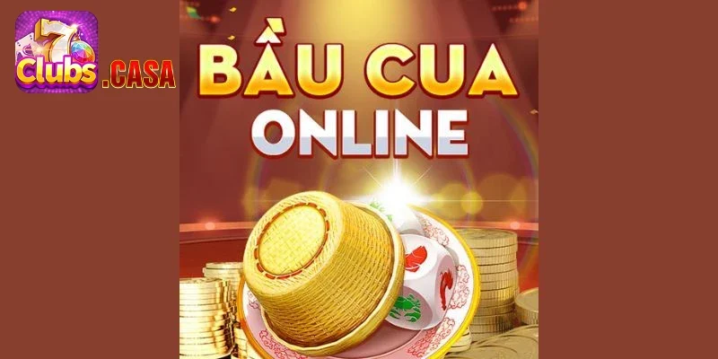 Bầu cua đổi thưởng online 7Club – Game Bài Siêu Hấp Dẫn